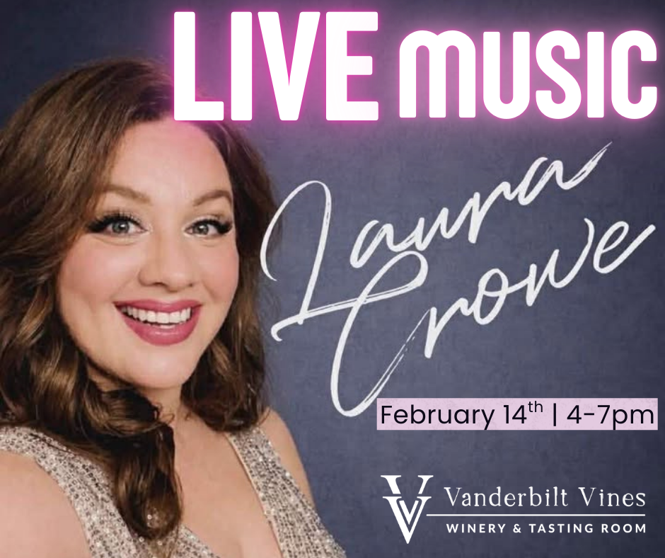 Vanderbilt Vines Winery | Laura Crowe | Live music